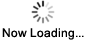 Now Loading